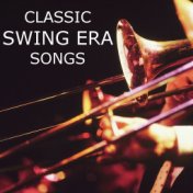 Classic Swing Era Songs