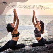 Chakra Quick Help with Enlightenment Yoga Meditation
