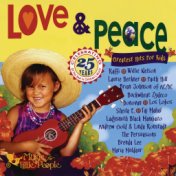 Love & Peace: Greatest Hits for Kids