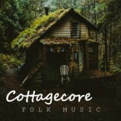 Cottagecore Folk Music