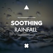 Soothing Rainfall