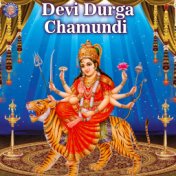 Devi Durga Chamundi