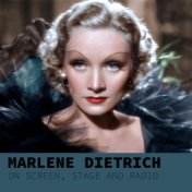 Marlene Dietrich, on Sreen