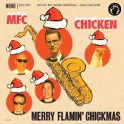 Merry Flamin' Chickmas