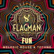 Fun Melodic House & Techno