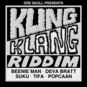 Dre Skull Presents Kling Klang Riddim