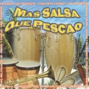 Mas Salsa Que Pescao