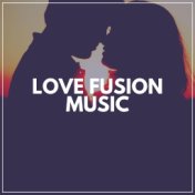 Love Fusion Music
