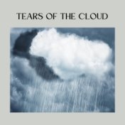 Tears of the Cloud