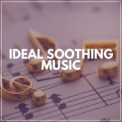 Ideal Soothing Music