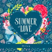 Summer of Love with Milva