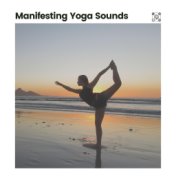 Manifesting Yoga Sounds