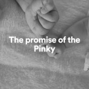 The Promise of the Pinky