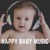 Happy Baby Music