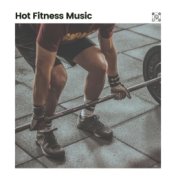 Hot Fitness Music