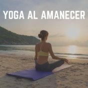 Yoga al Amanecer