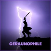 Ceraunophile