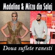 Doua suflete ranesti