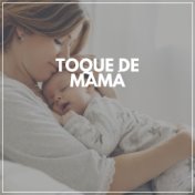 Toque de Mamá