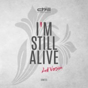 I'm Still Alive (2nd Version)