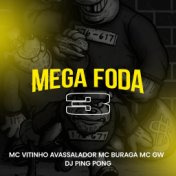 Mega Foda 3