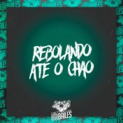 Rebolando Até o Chão