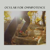 Ocular for Omnipotence