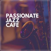 Passionate Jazz Cafe