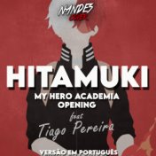 Hitamuki: My Hero Academia Opening