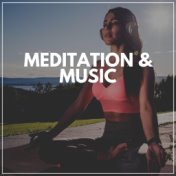 Meditation & Music