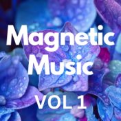 Magnetic Music Vol 1