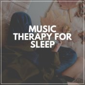 Music Therapy for Sleep