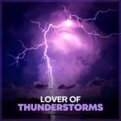 Lover of Thunderstorms