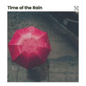 Time of the Rain