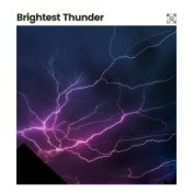 Brightest Thunder