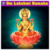 Om Lakshmi Namaha