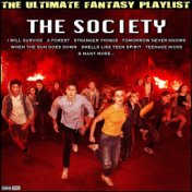 The Society The Ultimate Fantasy Playlist