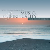 Praise the Creation - Music & Spirituality, Vol. 2