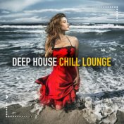 Deep House Chill Lounge