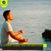 Heavenly Scenic View for Meditation