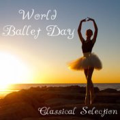 World Ballet Day Classical Selection