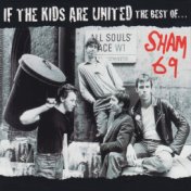 If the Kids Are United: The Best Of