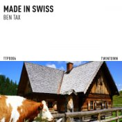 Made in Swiss