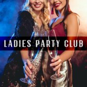 Ladies Party Club: Sweet Relaxing Dance and Evening Coffee Meeting (Jazz Music Night)