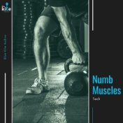 Numb Muscles Tech