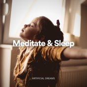 Meditate & Sleep