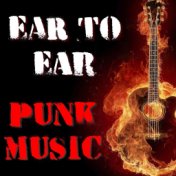 Ear To Ear Punk Music