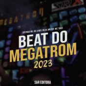 Beat do Megatrom 2023