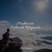 Meditación Calmada Relajación