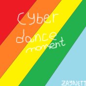 Cyber Dance Moment
